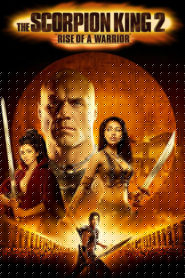 Nonton The Scorpion King: Rise of a Warrior 2008