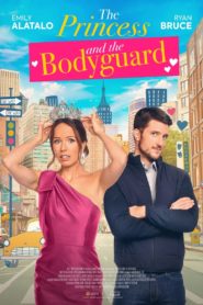 Nonton The Princess and the Bodyguard 2022