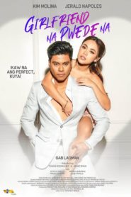 Nonton Girlfriend Na Pwede Na 2023