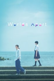 Nonton Worlds Apart 2024