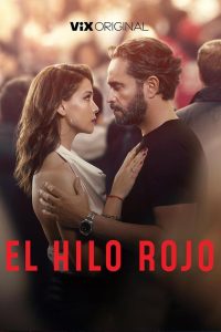 Nonton El hilo rojo 2025